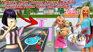 مكان سري باربي يختبئ هنا There's New Horror Secret Barbie haunted room Over bridge! | SAKURA SCHOOL