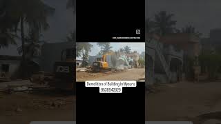 Demolition of Buildings in Mysuru | 9538942829