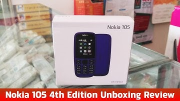 Official Nokia 105 4th Edition Unboxing Review Specifications