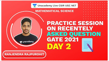 Practice Session on Recentely asked Question -GATE 2021 Day 2| Mathematics |Rajendra |Unacademy Live