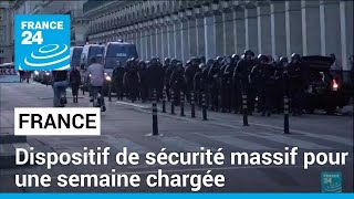 France : dispositif de sécurité massif pour une semaine chargée • FRANCE 24