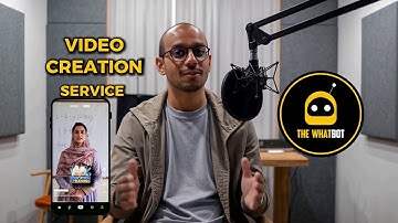 WhatBot Video Creation Service - What Will You Get?
