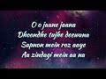 Jamez Levels-Droom (Lyrics) O o jaane jaana