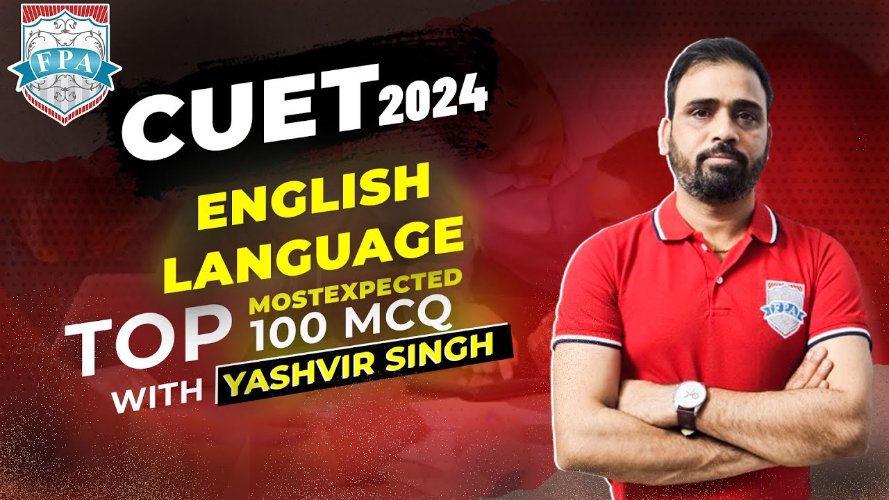 CUET 2024 ENGLISH LANGUAGE TOP 100+ MOST EXPECTED MCQs QUESTATION | BY ...
