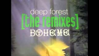 Deep Forest ‎– Boheme (Dreadzone Remix) Resimi