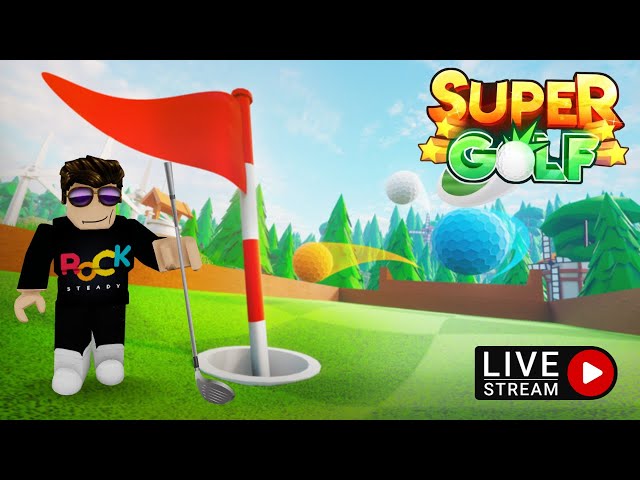 Roblox Monday Funday SUPER GOLF! with The RockSteadies! 