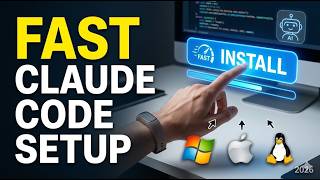Install Claude Code FAST: Windows, macOS, and Linux Setup Tutorial (2026)