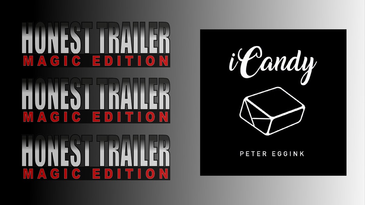 iCandy by Peter Eggink | Honest Trailer: Magic Edition