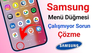 Samsung Menü Düğmesi Çalışmama Sorunu Nasıl Düzeltilir Menüson Kullanılanlar Düğmesi Çalışmıyor