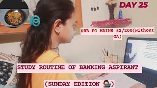 Study routine of banking aspirant 👩‍💻आज सिर्फ MAINS  का दिन|RRB PO MAINS score 83 /200🎯 (without GA)