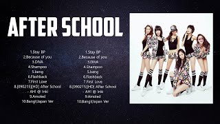 Download Lagu A F T E R   S C H O O L  Top 10 Best Songs ~ Best Collection 2024 ~ Popular Music MP3