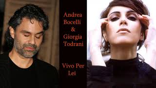Andrea Bocelli ft. Giorgia Todrani - Vivo Per Lei