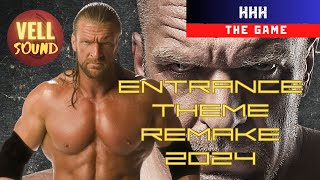 WWE: Triple H - The Game | Titantron | Remake/Cover/Remix 2024