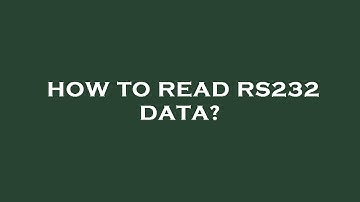 How to read rs232 data?