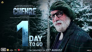 Chehre - 1 Day To Go | Amitabh B, Emraan H, Siddhanth K | Rumy J. | Anand P. | In Theatres Tomorrow