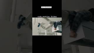 😱 When a Developer Opens the Node_Modules Folder... 🤯 #shorts #shortvideo #video #viralvideo #fyp