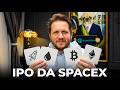 Como o IPO da SpaceX pode Mudar o Mercado em Junho + Análise BTC, ETH e Petróleo Brent