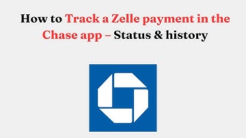 How to track a Zelle payment in the Chase app – Status & history