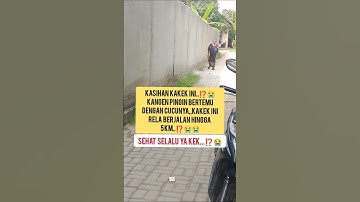 kasihan..😭kakek ini kangen pengen bertemu cucunya..⁉️😭#shorts