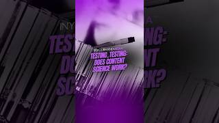 Testing, Testing: Does Content Science Work?
