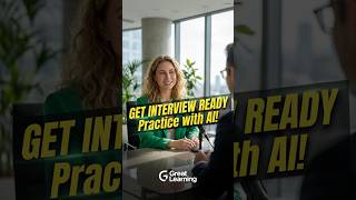 AI Mock Interview Practice with Great Learning Academy Pro+