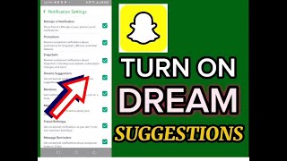 How To Turn On Dream Suggestions Notifications On Snapchat! screenshot 5