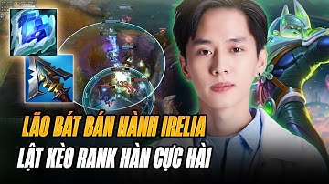 BOY1CHAMP NASUS TRUNG QUỐC LÃO BÁT BÀN HÀNH IRELIA CỰC THẢM CÙNG ĐỒNG ĐỘI LẬT KÈO CỰC ÁC RANK HÀN