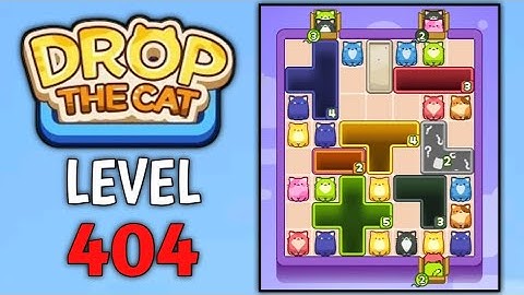 Drop The Cat Level 404