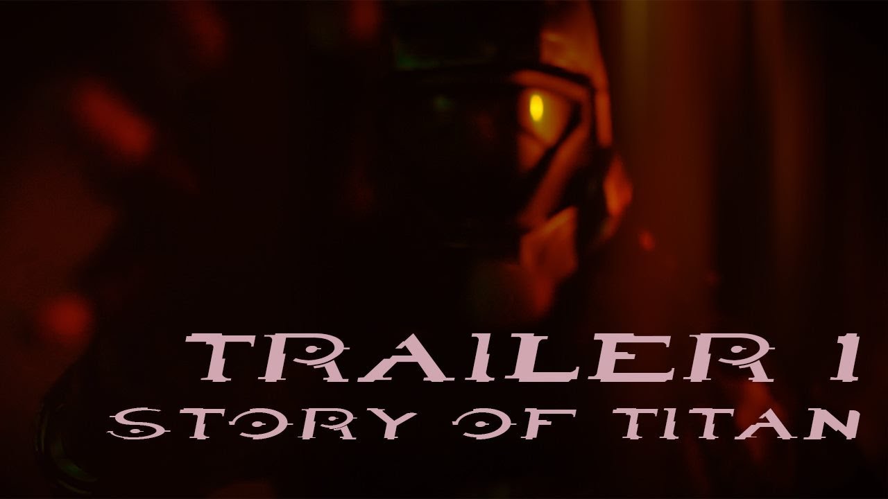 Story of Titan - 1st Teaser/ Music Video