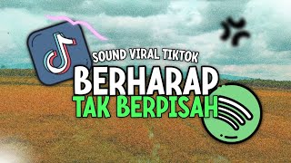 DJ IZINKAN AKU UNTUK TERAKHIR KALINYA || DJ BERHARAP TAK BERPISAH FULL FULL BASS