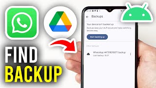 How To Find WhatsApp Backup Data On Google Drive - Full Guide screenshot 3