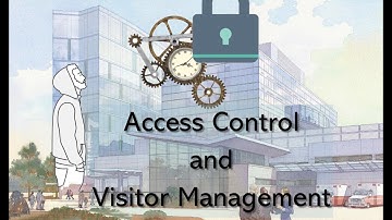 Access and Visitor Management