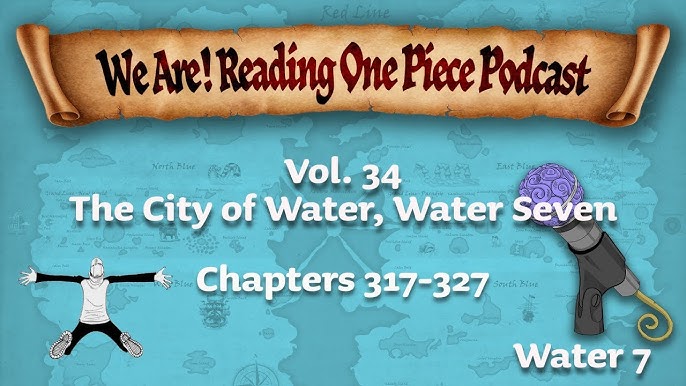 We Are! Reading One Piece Podcast Episode 33: Volume 33 - Davy Back Fight 