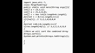 Sort and MergeTwo Different Arrays into Single Array || java || #learning #coding