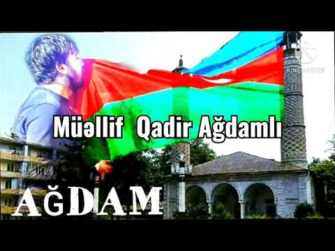 #Ağdam #Qarabağ Qadir Agdamli -  AĞDAM