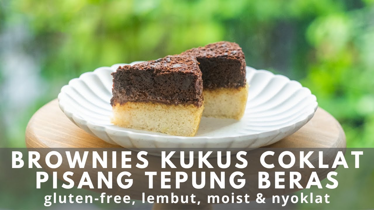 brownies kukus coklat pisang tepung beras glutenfree YouTube