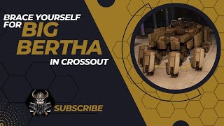 Brace Yourself for the mother of Chaos "BIG BERTHA!