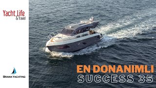 SUCCESS 35 BRAMA YACHTING'İN EN DONANIMLI YAT'I