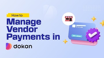 How to Manage Vendor Payments in Dokan Cloud | Automatic & Manual Payout Guide (2025)