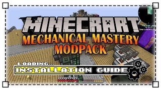 How To Download and Install Mechanical Mastery Modpack in Minecraft