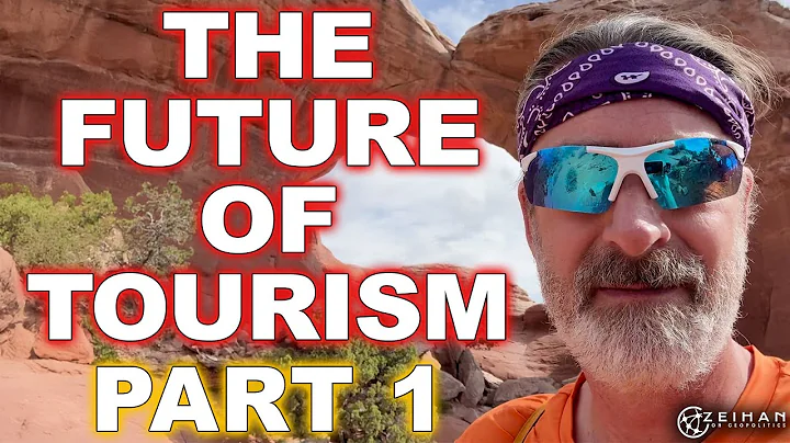 The Future of Tourism: Part 1 || Peter Zeihan