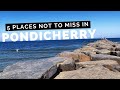 Pondicherry | 5 Must Visit Places | Try Surfing in Puducherry