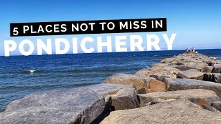 Pondicherry | 5 Must Visit Places | Try Surfing in Puducherry