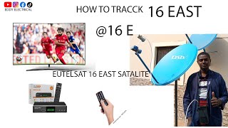 How To Track Eutelsat 16 EAST Satalite,. @16EAST Frequeency  #freetoair #dish @eddyelectrical7671