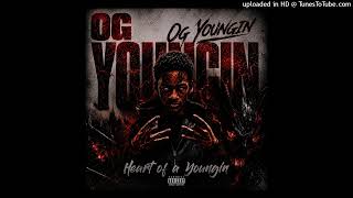 Og Youngin - What You Wanted Official Audio