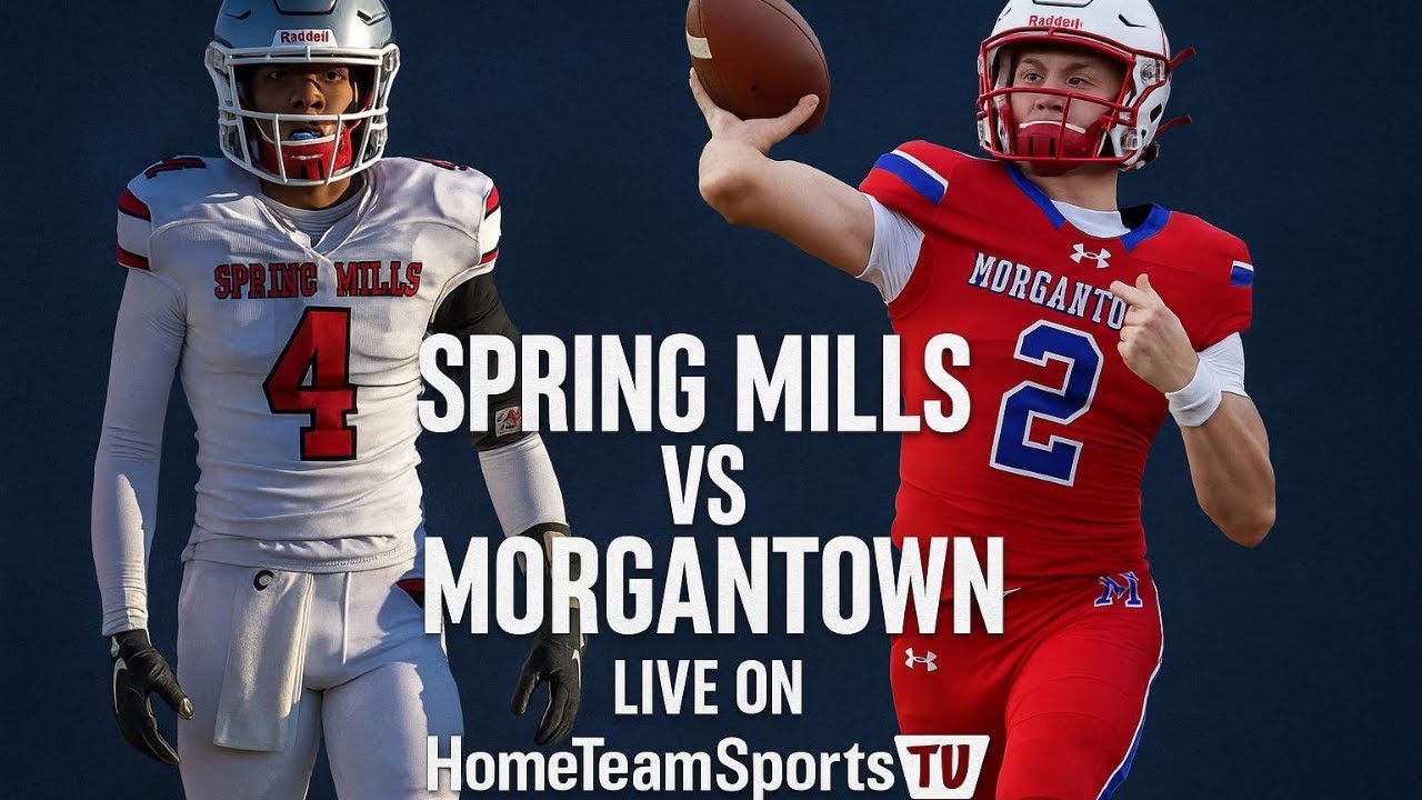 Spring Mills vs Morgantown Football