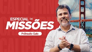 CULTO ESPECIAL DE MISSÕES | PR. BRAULIO GALO | SÁBADO SOBRENATURAL