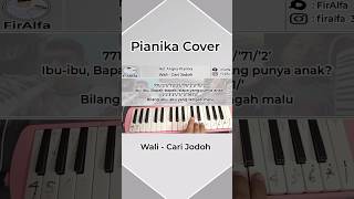 Download Lagu Wali cari jodoh Pianika cover MP3