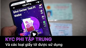 Pi network - Giải thích về KYC phi tập trung và giấy tờ được sử dụng | PI NETWORK VN