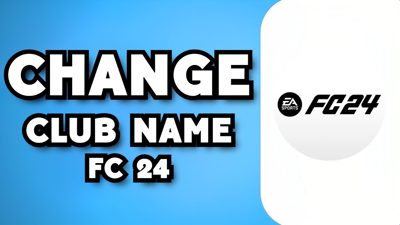 How to Change Club Name EA FC 24 Web App : r/GameGuidesGN